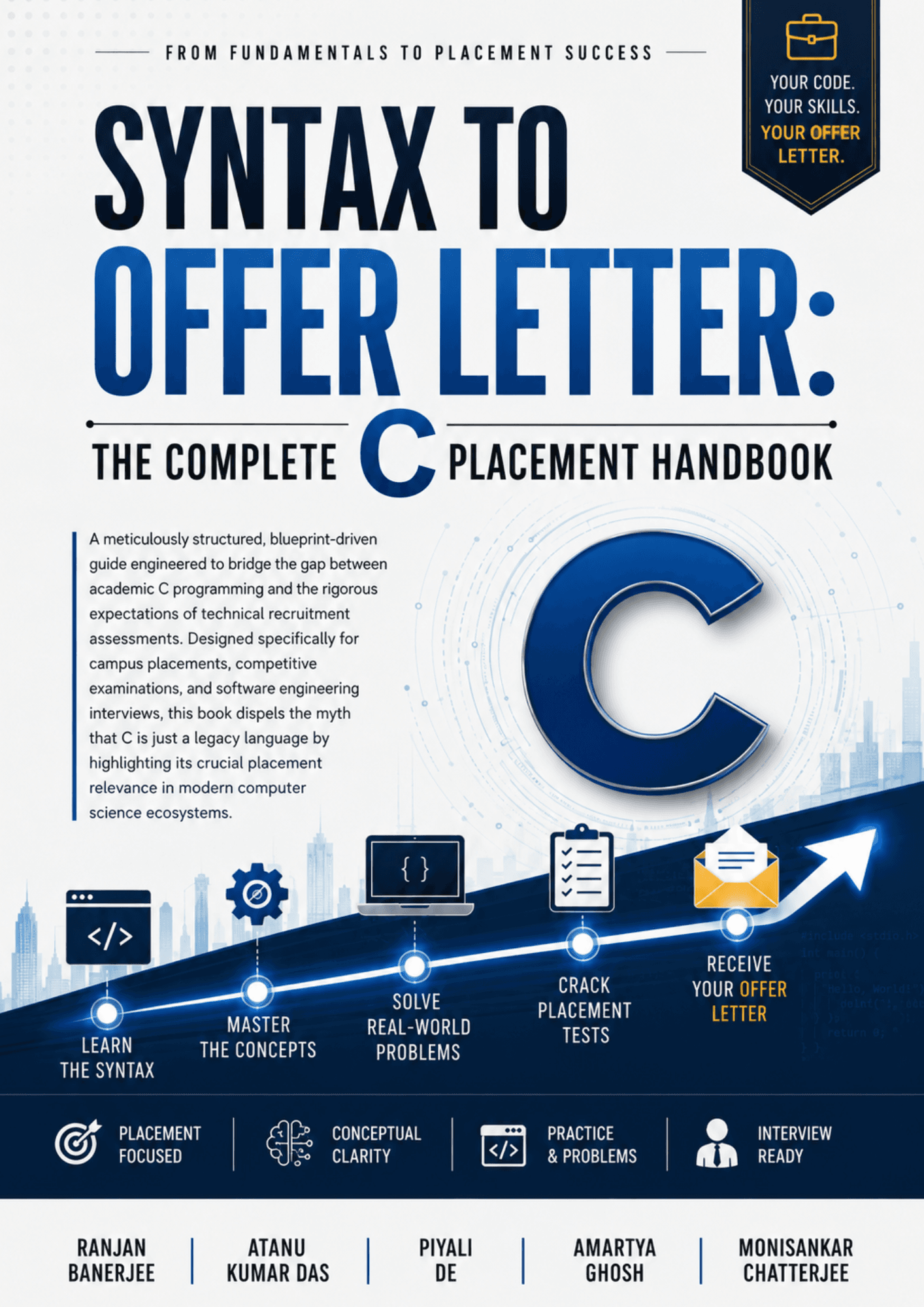 Syntax to Offer Letter:The Complete C Placement Handbook