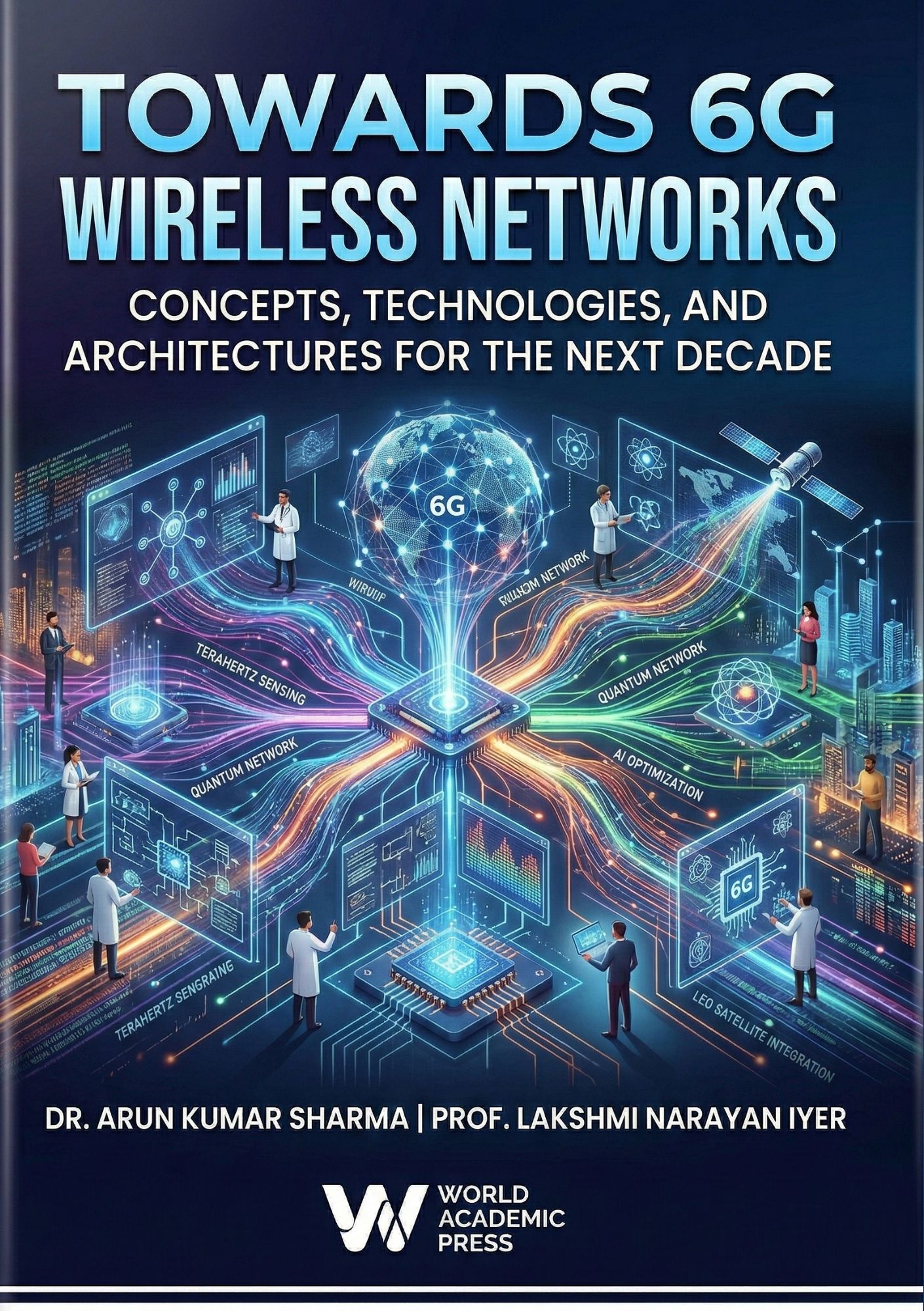 Towards 6G Wireless Networks: Concepts, Technologies, and Architectures for the Next Decade