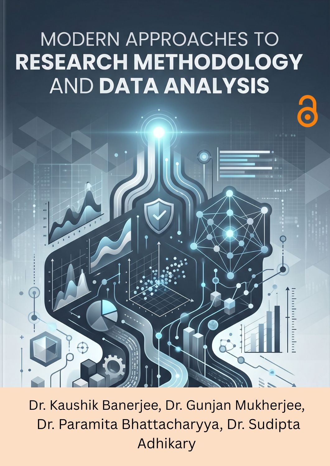Modern Approaches to Research Methodology and Data Analysis