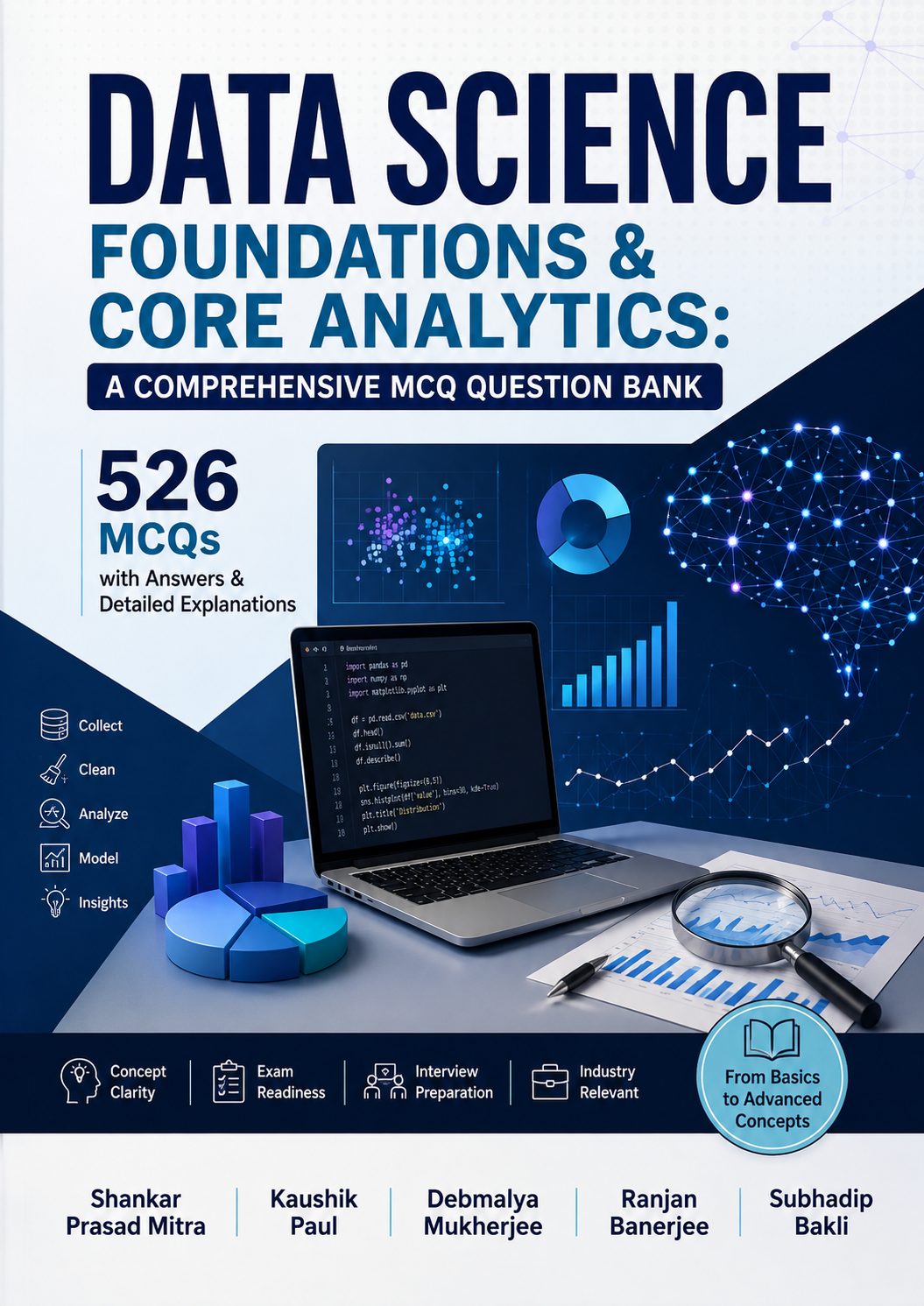 Data Science Foundations & Core Analytics: A Comprehensive MCQ Question Bank