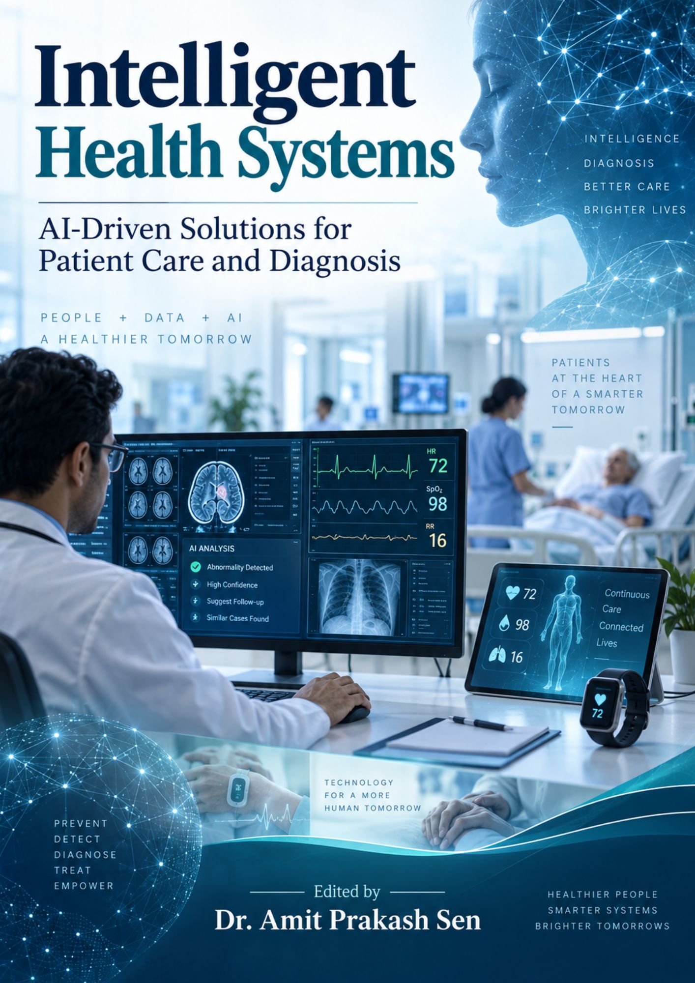 Intelligent Health Systems: AI-Driven Solutions for Patient Care and Diagnosis