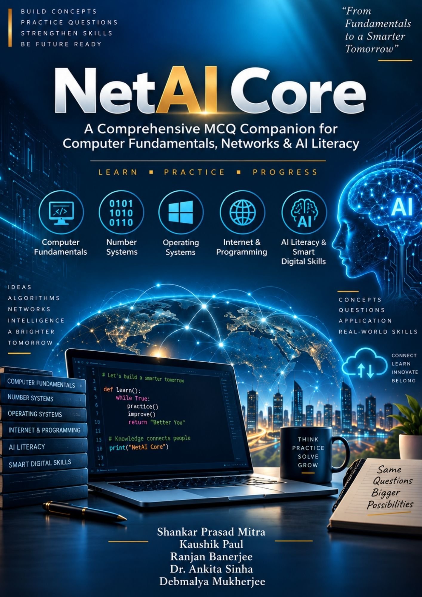 NetAI Core A Comprehensive MCQ Companion for Computer Fundamentals, Networks & AI Literacy