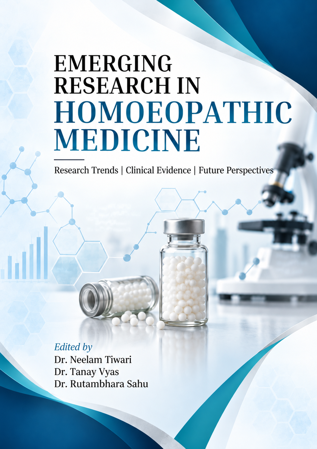 EMERGING RESEARCH IN HOMOEOPATHIC MEDICINE