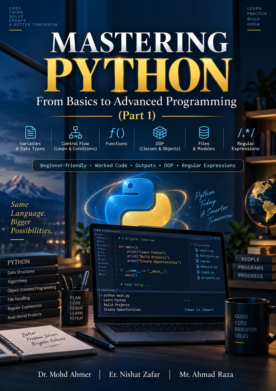 Mastering Python: From Basics to Advanced Programming