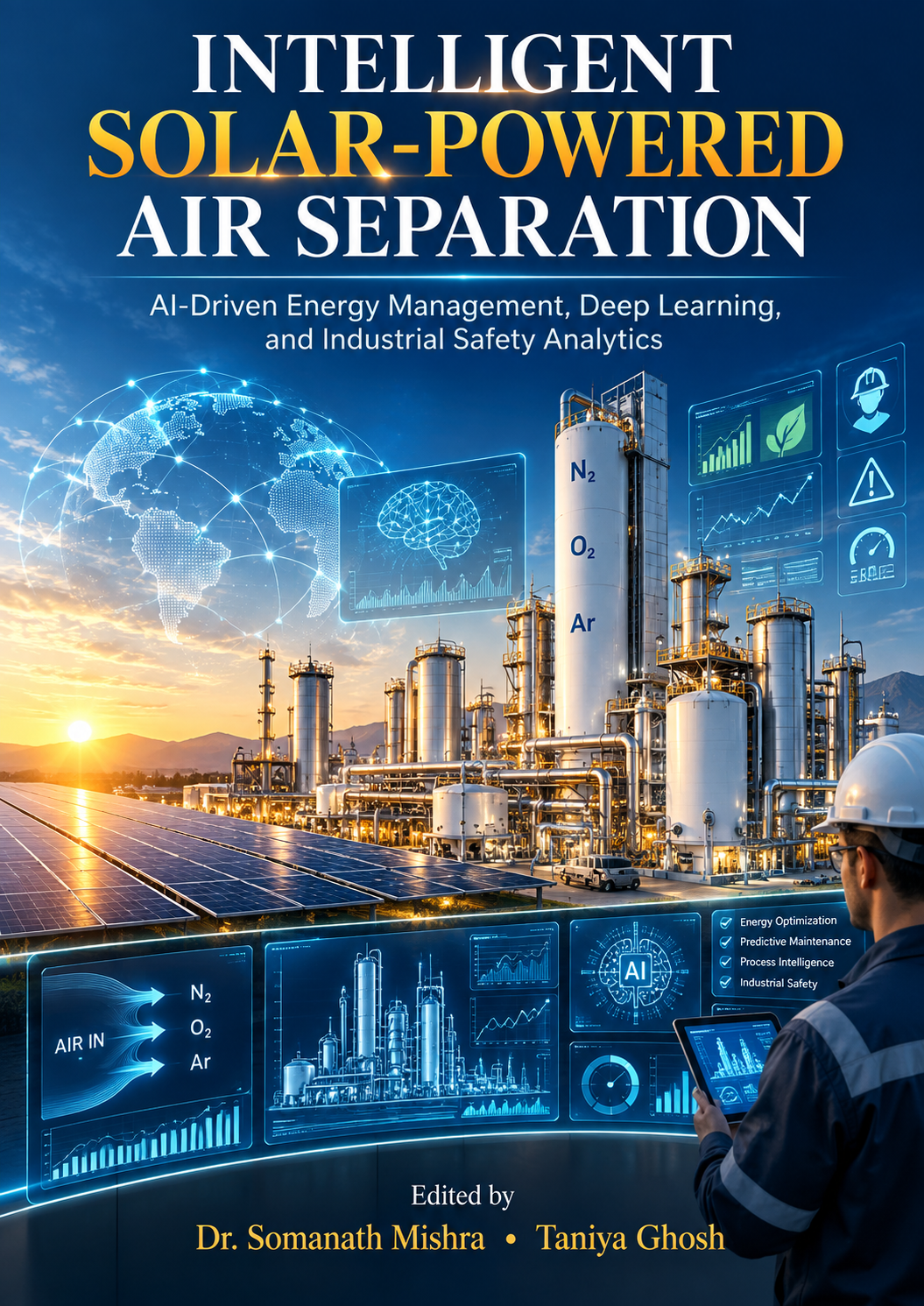 Intelligent Solar-Powered Air Separation: AI-Driven Energy Management, Deep Learning, and Industrial Safety Analytics